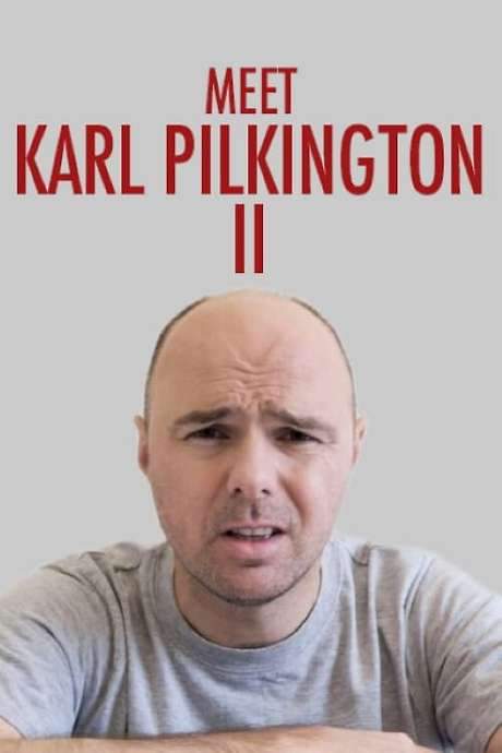 Meet Karl Pilkington II